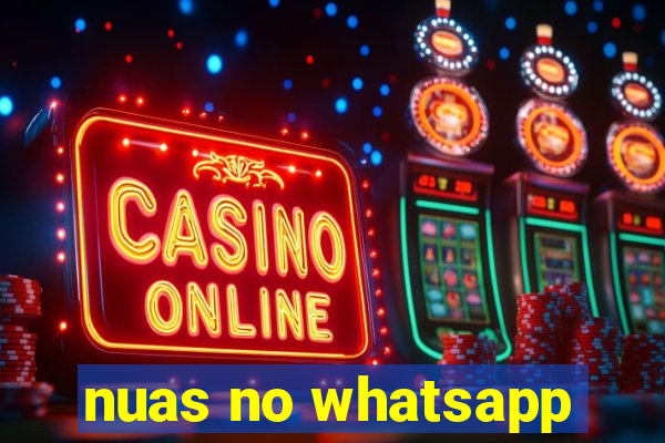 nuas no whatsapp